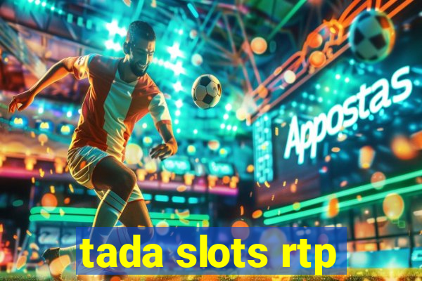 tada slots rtp